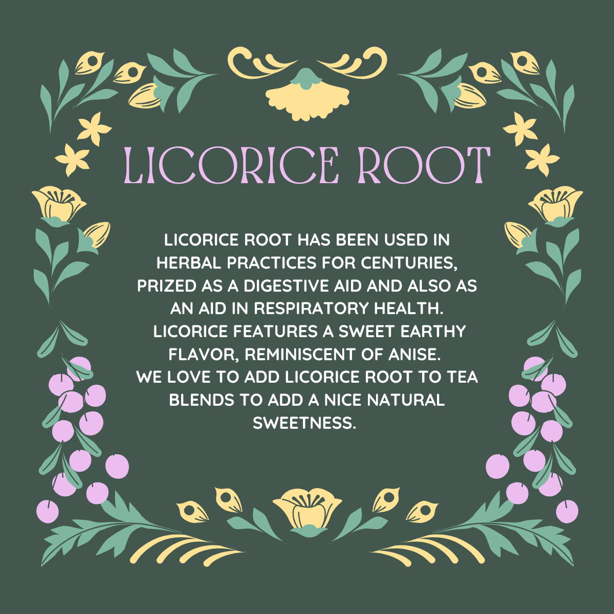 Licorice Root